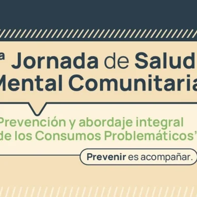 Invitan a participar de la primera Jornada de Salud Mental Comunitaria